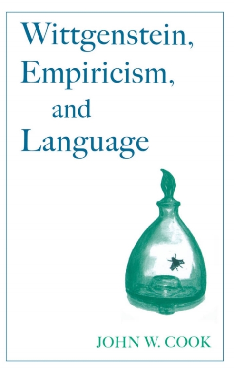 Cover image for book Wittgenstein, Empiricism, and Language