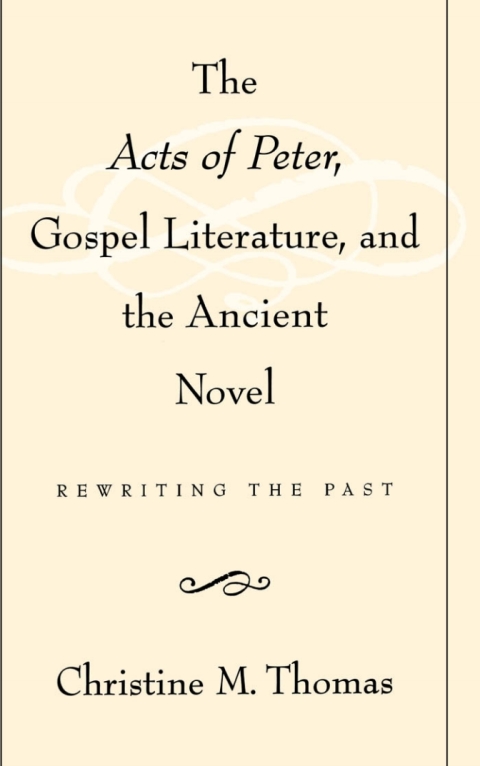 Cover image for book The Acts of Peter, Gospel Literature, and the Ancient Novel
