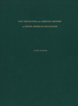Late Cretaceous and Cenozoic History of North American Vegetation