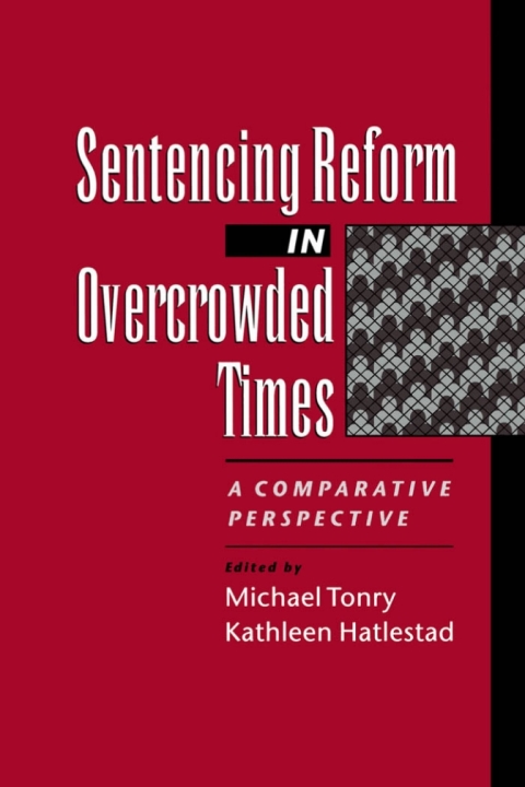 Cover image for book Sentencing Reform in Overcrowded Times