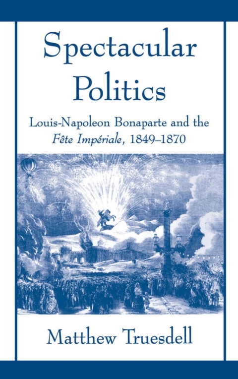 Cover image for book Spectacular Politics