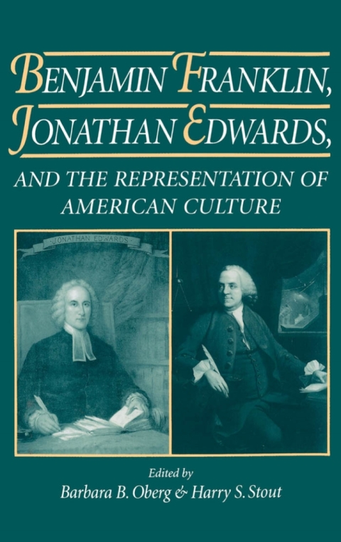 Cover image for book Benjamin Franklin, Jonathan Edwards, and the Representation of American Culture