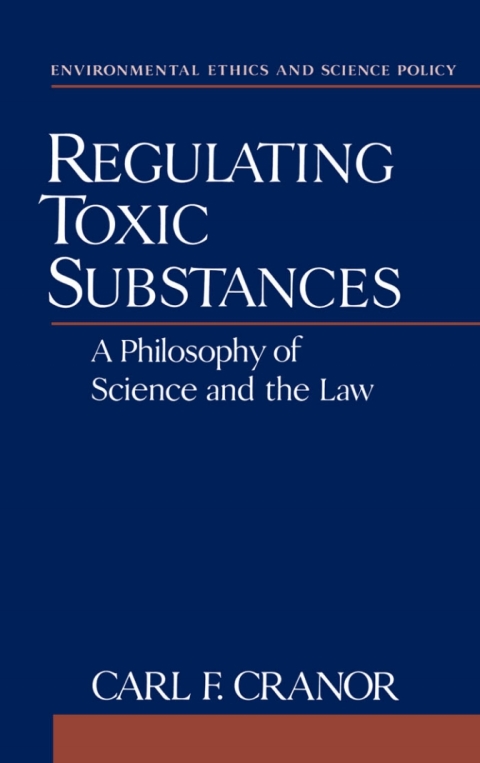 Cover image for book Regulating Toxic Substances