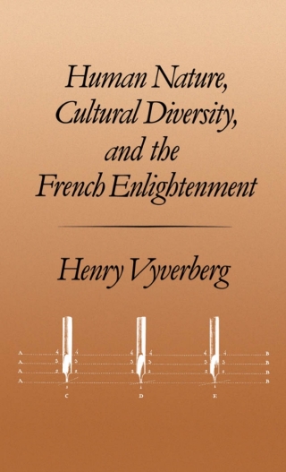 Human Nature, Cultural Diversity, and the French Enlightenment