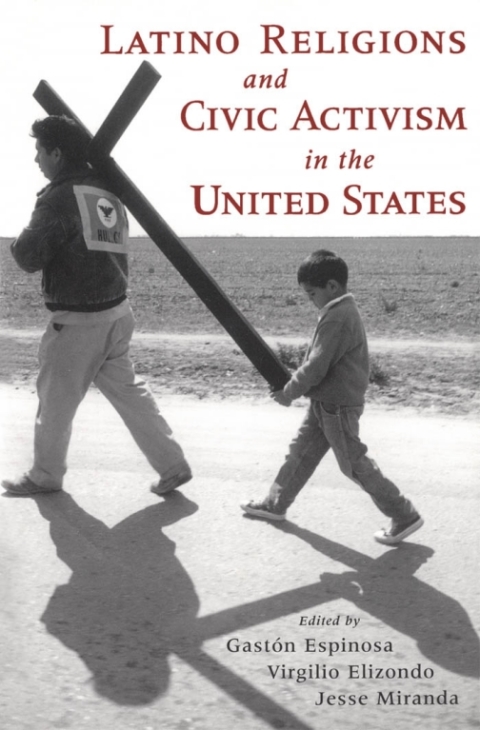 Cover image for book Latino Religions and Civic Activism in the United States