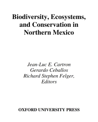 صورة الغلاف: Biodiversity, Ecosystems, and Conservation in Northern Mexico 1st edition 9780195156720