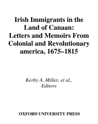 Irish Immigrants in the Land of Canaan
