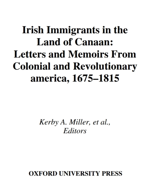 Cover image for book Irish Immigrants in the Land of Canaan