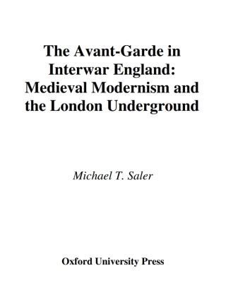 The Avant-Garde in Interwar England