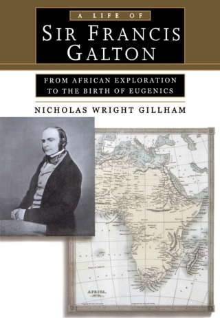 A Life of Sir Francis Galton