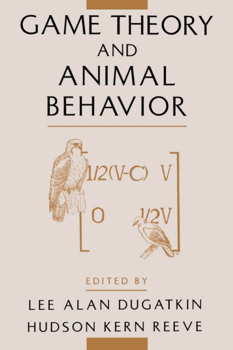 Cover image for book Game Theory and Animal Behavior