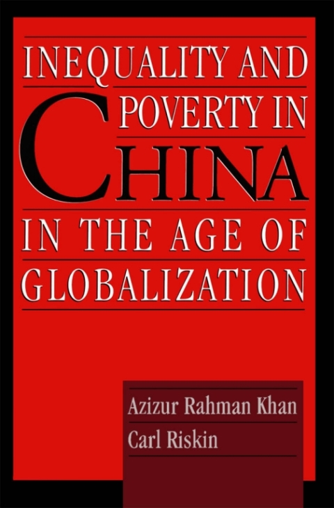 Cover image for book Inequality and Poverty in China in the Age of Globalization