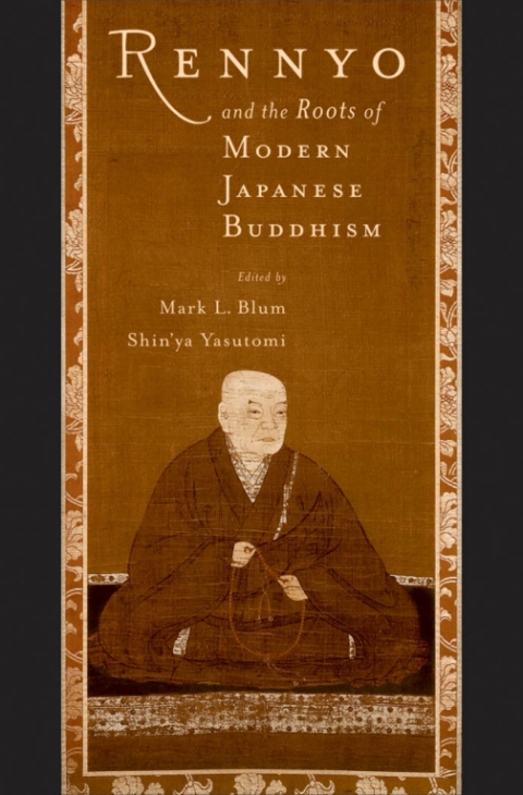 Cover image for book Rennyo and the Roots of Modern Japanese Buddhism