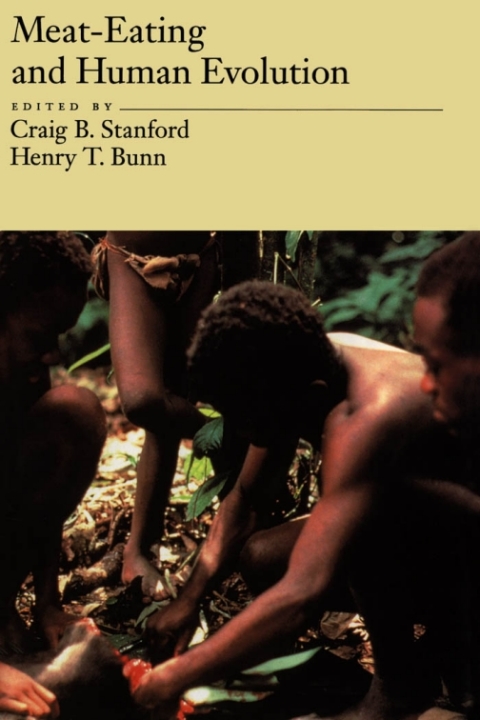 Cover image for book Meat-Eating and Human Evolution