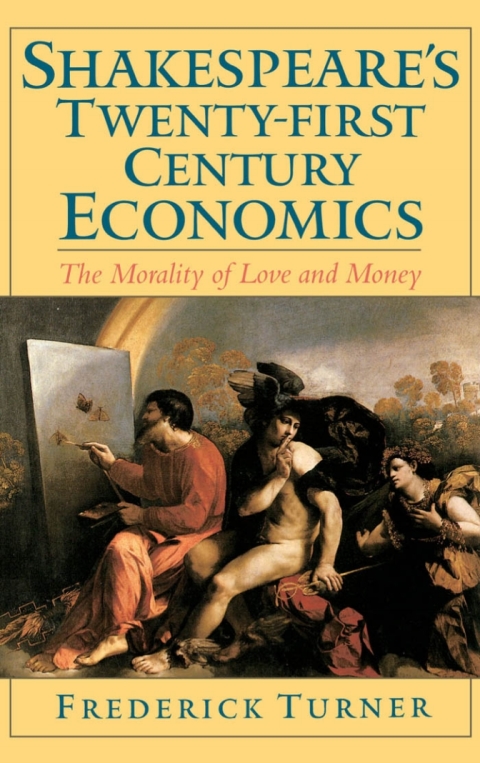 Cover image for book Shakespeare's Twenty-First Century Economics