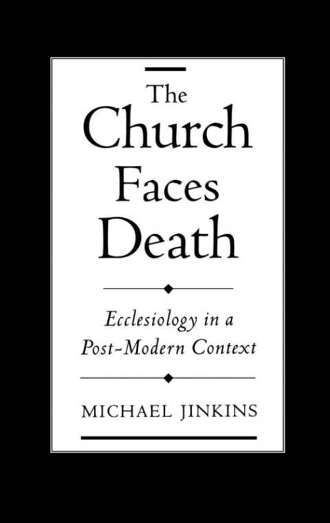 Cover image for book The Church Faces Death