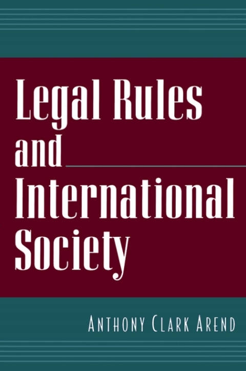 Cover image for book Legal Rules and International Society