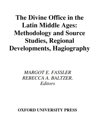 The Divine Office in the Latin Middle Ages