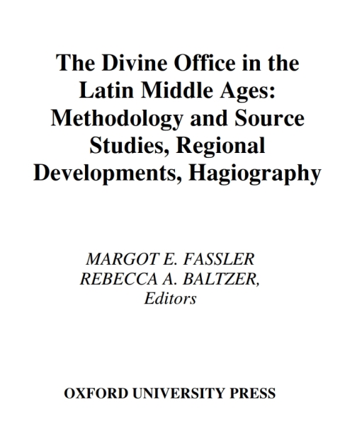 Cover image for book The Divine Office in the Latin Middle Ages