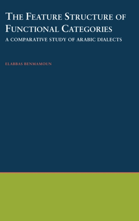 Cover image for book The Feature Structure of Functional Categories