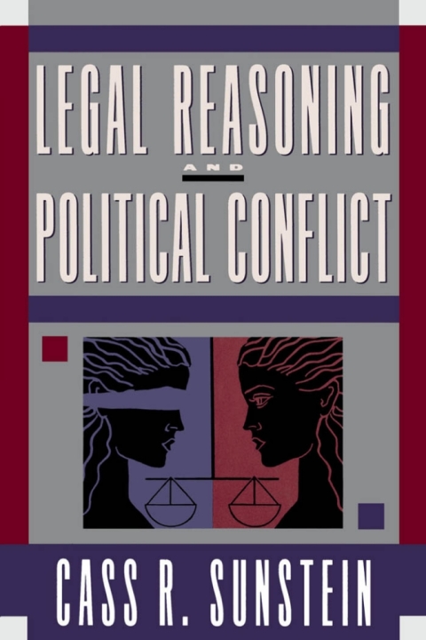 Cover image for book Legal Reasoning and Political Conflict