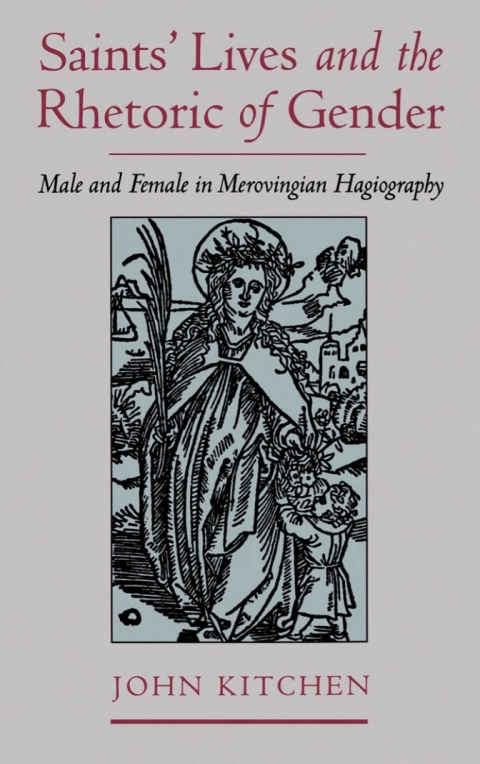 Cover image for book Saints' Lives and the Rhetoric of Gender