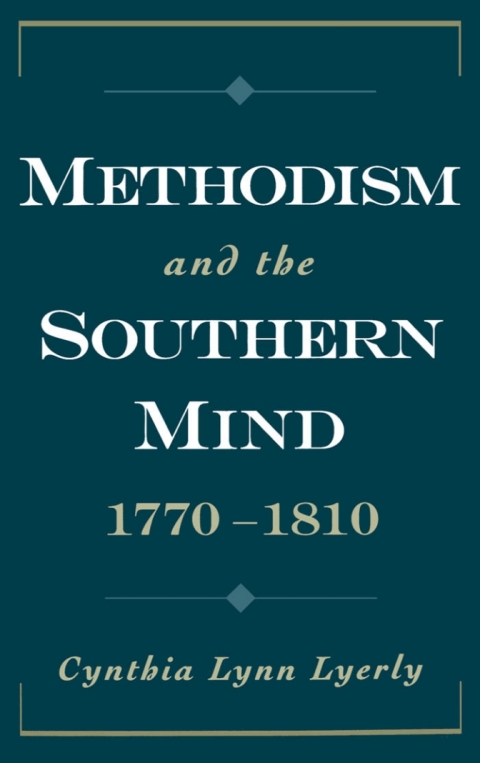 Cover image for book Methodism and the Southern Mind, 1770-1810