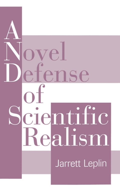 Cover image for book A Novel Defense of Scientific Realism