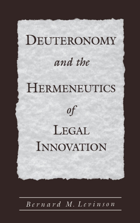 Cover image for book Deuteronomy and the Hermeneutics of Legal Innovation