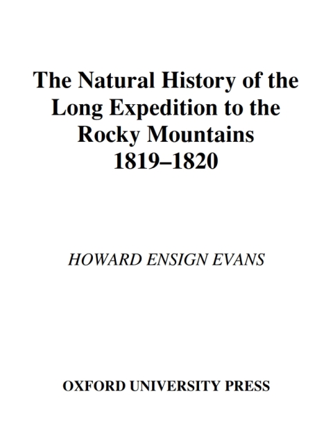Cover image for book The Natural History of the Long Expedition to the Rocky Mountains (1819-1820)
