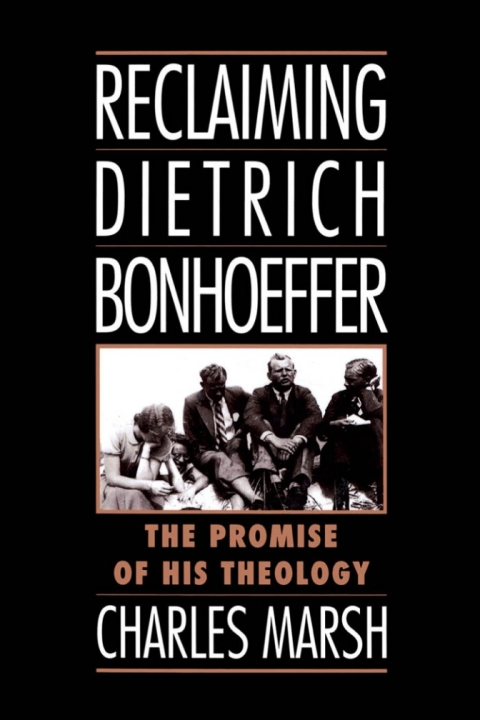 Cover image for book Reclaiming Dietrich Bonhoeffer