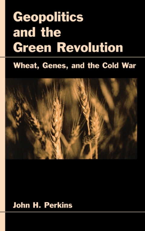 Cover image for book Geopolitics and the Green Revolution
