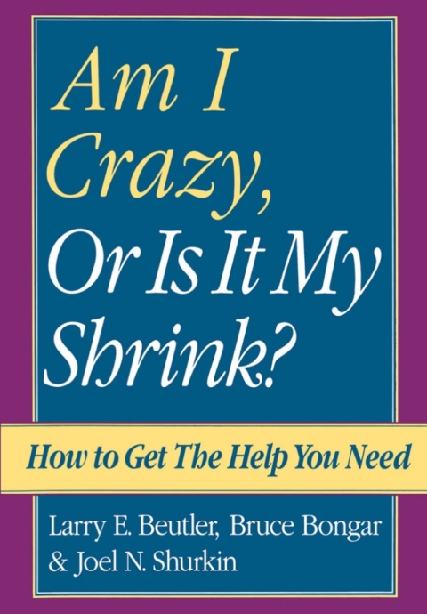 Cover image for book Am I Crazy, Or Is It My Shrink?