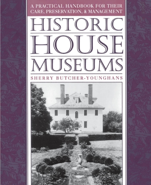 Cover image for book Historic House Museums
