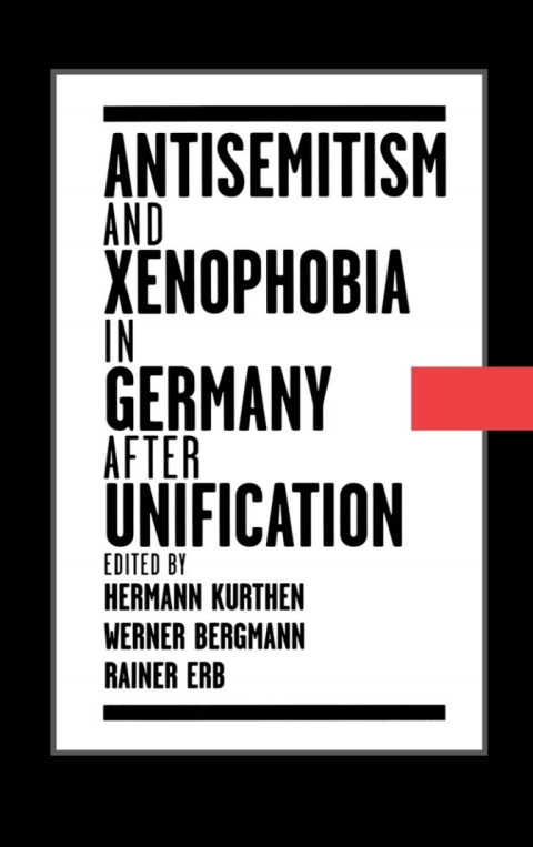 Cover image for book Antisemitism and Xenophobia in Germany after Unification