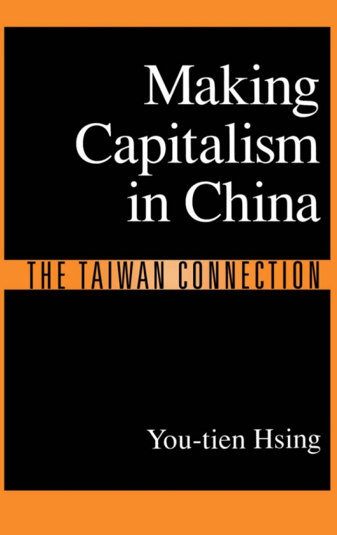 Cover image for book Making Capitalism in China