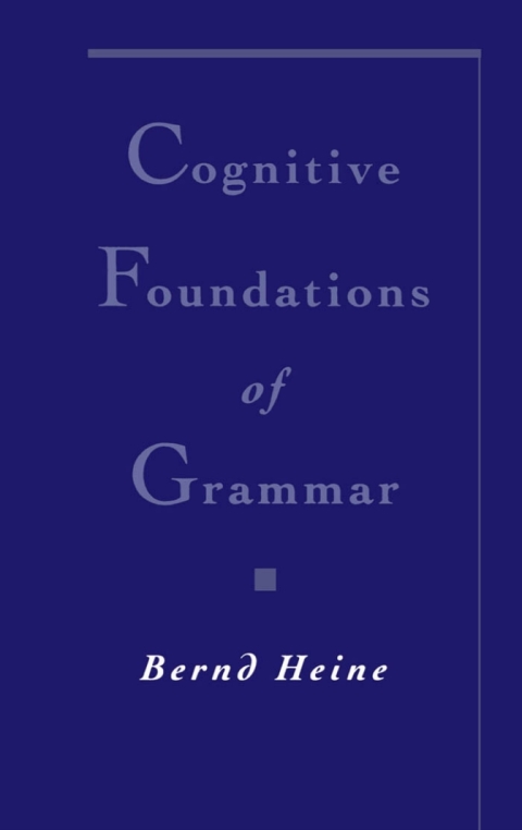 Cover image for book Cognitive Foundations of Grammar