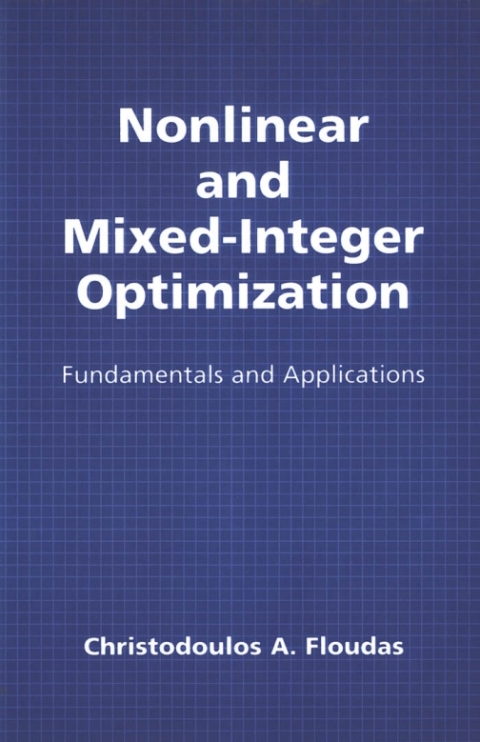 Cover image for book Nonlinear and Mixed-Integer Optimization
