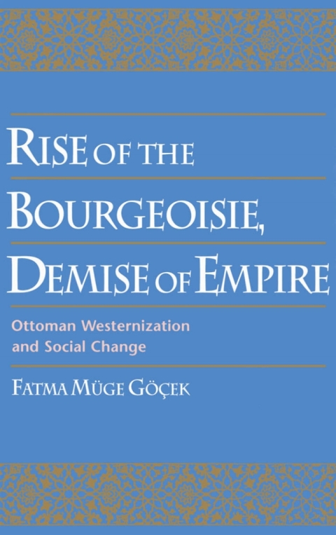 Cover image for book Rise of the Bourgeoisie, Demise of Empire