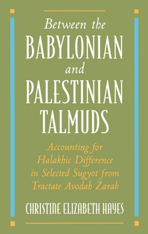 Cover image for book Between the Babylonian and Palestinian Talmuds