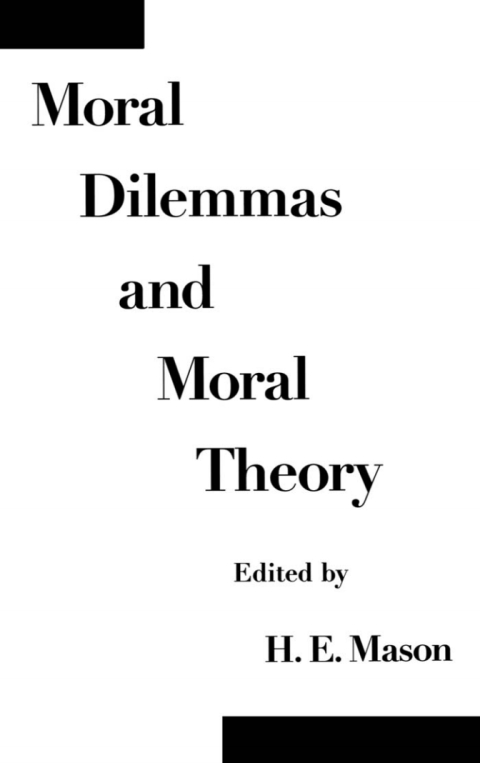 Cover image for book Moral Dilemmas and Moral Theory