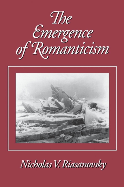 Cover image for book The Emergence of Romanticism