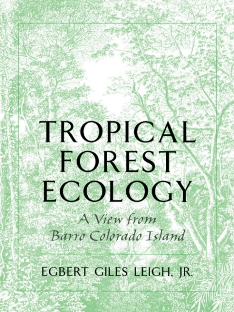 Cover image for book Tropical Forest Ecology
