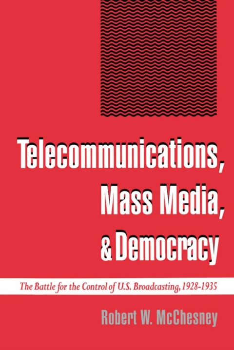 Cover image for book Telecommunications, Mass Media, and Democracy