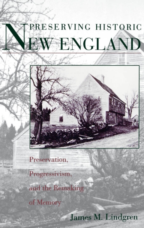 Cover image for book Preserving Historic New England
