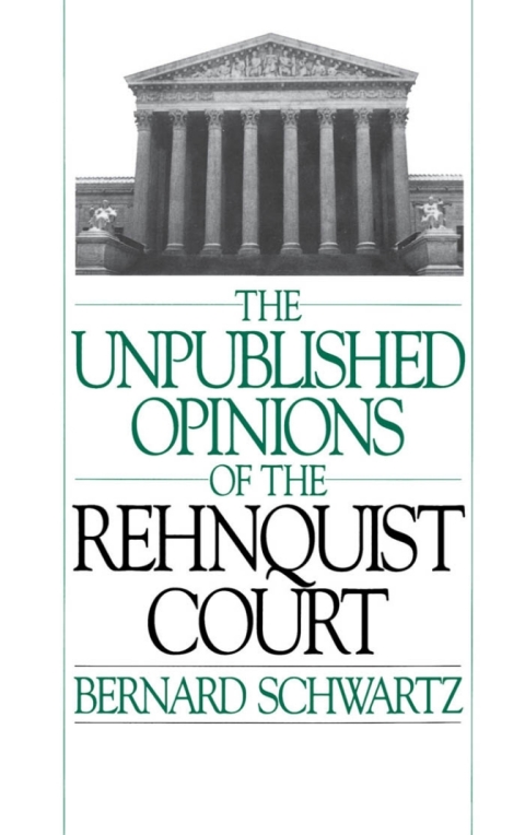 Cover image for book The Unpublished Opinions of the Rehnquist Court