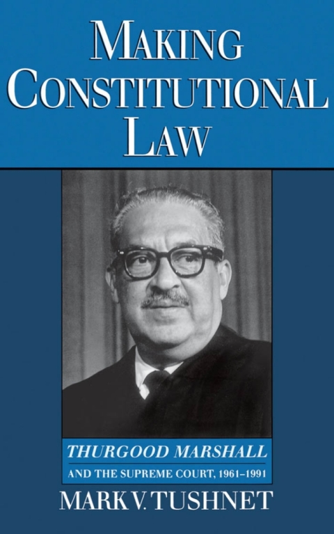 Cover image for book Making Constitutional Law