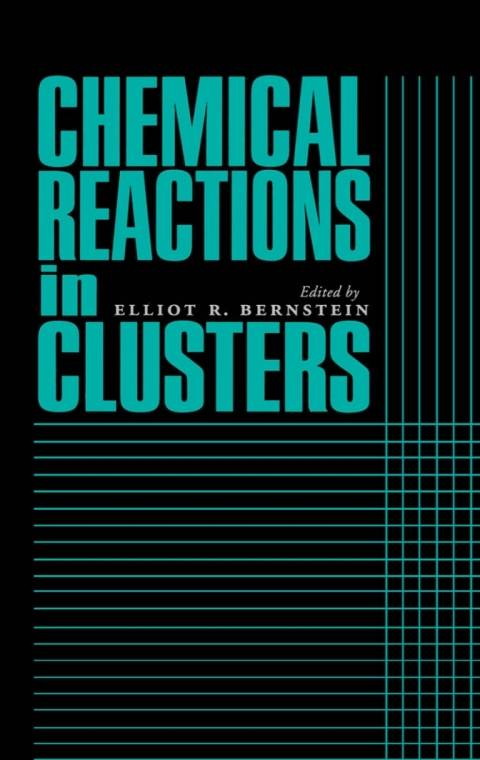 Cover image for book Chemical Reactions in Clusters