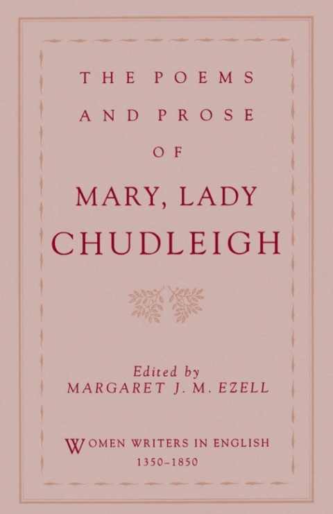 Cover image for book The Poems and Prose of Mary, Lady Chudleigh