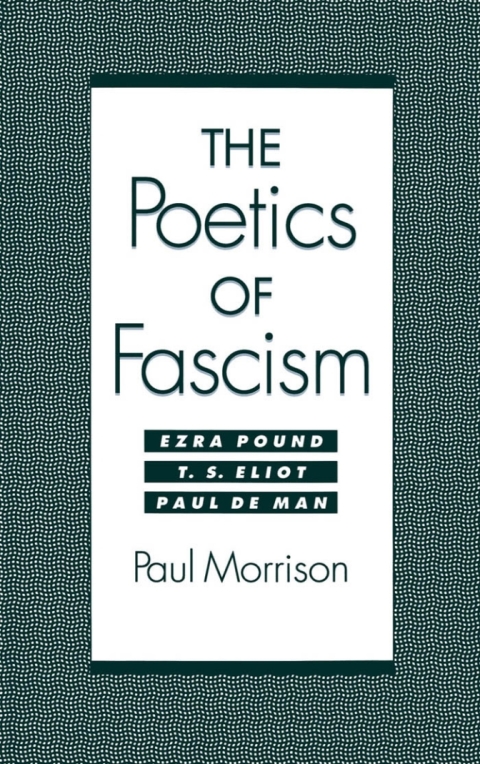 Cover image for book The Poetics of Fascism